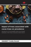 Impact of trees associated with cocoa trees on prevalence