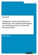 Erfolgreiches Online-Marketing in der... - Bild 1