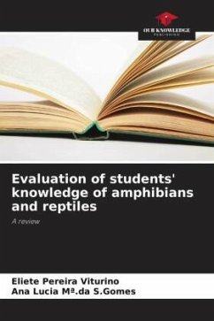Evaluation of students' knowledge of amphibians and reptiles - Pereira Viturino, Eliete;Mª.da S.Gomes, Ana Lucia