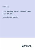 Actes et Paroles; En quatre volumes, Depuis L'exil 1876-1885