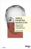 Sirca Köskün Masalcisi