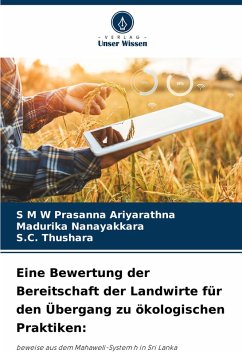 Cover Eine Bewertung der Bereitschaft der Landwirte für den Übergang zu ökologischen Praktiken: