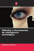 Métodos e ferramentas de inteligência estratégica