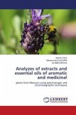 Analyzes of extracts and essential oils of aromatic and medicinal