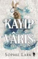 Kayip Varis - Lark, Sophie