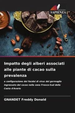 Impatto degli alberi associati alle piante di cacao sulla prevalenza - Freddy Donald, GNANDET