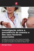 Investigação sobre a prevalência da anemia e dos seus factores associados