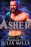 Asher (Dragon Guard Berserkers, #2) (eBook, ePUB) Asher (Dragon Guard Berserkers, #2) (eBook, ePUB)