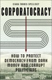 Corporatocracy (eBook, ePUB)