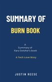 Summary of Burn Book by Kara Swisher: A Tech Love Story (eBook, ePUB)