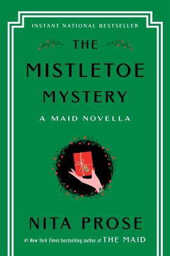 The Mistletoe Mystery (eBook, ePUB) - Prose, Nita