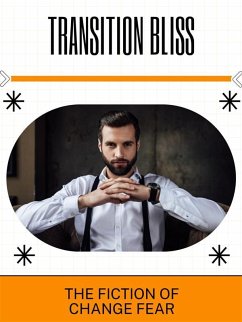 Cover Transition Bliss (eBook, ePUB)