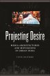 Projecting Desire (eBook, ePUB) - Bild 1