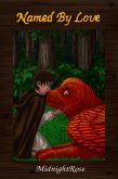 Named By Love (eBook, ePUB)