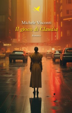 Il gioco di Claudia (eBook, ePUB) - Visconti, Michele