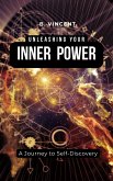 Unleashing Your Inner Power (eBook, ePUB)