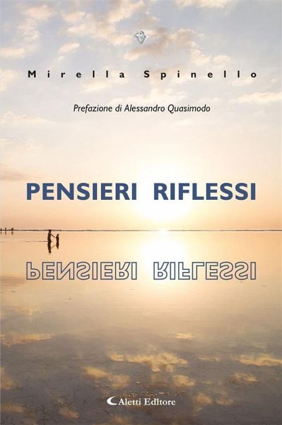 Pensieri riflessi (eBook, ePUB) Pensieri riflessi (eBook, ePUB)