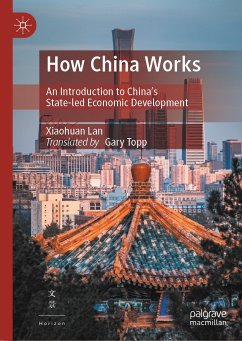 How China Works (eBook, PDF) - Lan, Xiaohuan