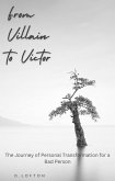 From Villain to Victor (eBook, ePUB)