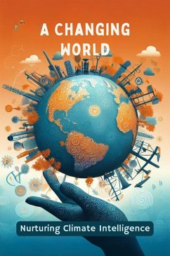 Cover A Changing World: Nurturing Climate Intelligence (eBook, ePUB)
