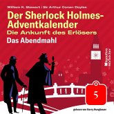 Das Abendmahl (Der Sherlock Holmes-Adventkalender: Die Ankunft des Erlösers, Folge 5) (MP3-Download)