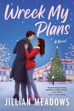 Wreck My Plans (eBook, ePUB) - Meadows, Jillian