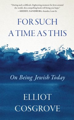 For Such a Time as This (eBook, ePUB) - Cosgrove, Elliot For Such a Time as This (eBook, ePUB) - Cosgrove, Elliot