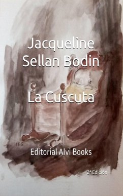 La Cuscuta (eBook, ePUB) - Bodin, Jacqueline Sellan