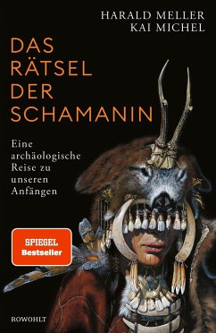 Das Rätsel der Schamanin (Mängelexemplar) - Meller, Harald;Michel, Kai