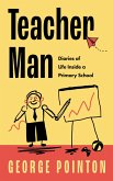 Teacher Man (eBook, ePUB)