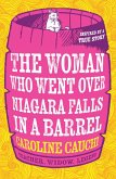 The Woman Who Went over Niagara Falls in a Barrel (eBook, ePUB)