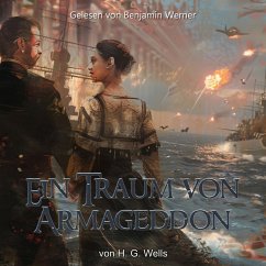 Ein Traum von Armageddon (MP3-Download) - Wells, H. G.