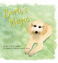Berti's Magic (eBook, ePUB) - Lipsetz, A. H.