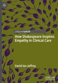 How Shakespeare Inspires Empathy in Clinical Care