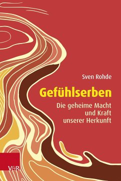 Gefühlserben - Rohde, Sven