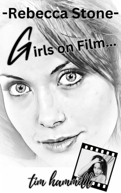 Rebecca Stone Girls on Film (eBook, ePUB) - Hammill, Tim