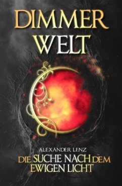 Dimmerwelt - Lenz, Alexander