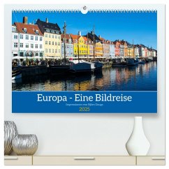 Europa - Eine Bildreise (hochwertiger Premium Wandkalender 2025 DIN A2 quer), Kunstdruck in Hochglanz