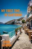 My First Time...In Santorini (eBook, ePUB)