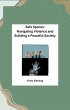 Safe Spaces: Navigating Violence and... - Bild 1