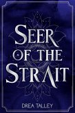 Seer of the Strait (The Seers of Dawn, #1) (eBook, ePUB)