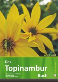 Das Topinambur Buch (eBook, ePUB) - Lindl, Georg