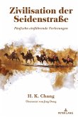 Zivilisation der Seidenstraße (eBook, PDF)