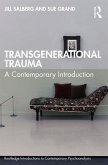 Transgenerational Trauma (eBook, PDF)
