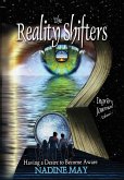 The Reality Shifters (Awakening to our Ascension series, #1) (eBook, ePUB)