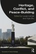 Heritage, Conflict, and Peace-Building... - Bild 1