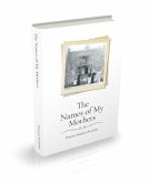 The Names of My Mothers (eBook, ePUB)