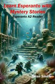Learn Esperanto with Mystery Stories (Esperanto reader, #13) (eBook, ePUB)