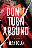 Don't Turn Around (eBook, ePUB) Don't Turn Around (eBook, ePUB)