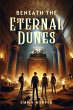 Beneath the Eternal Dunes (eBook, ePUB) - Bild 1